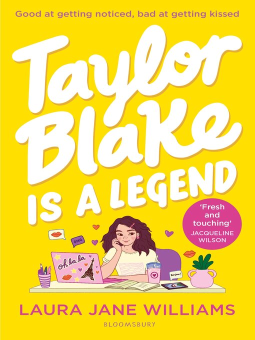 Title details for Taylor Blake Is a Legend by Laura Jane Williams - Available